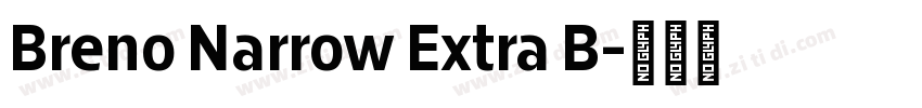 Breno Narrow Extra B字体转换